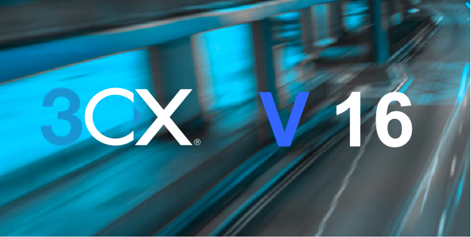 V16：3CX的一小步，通信的巨大飞跃
